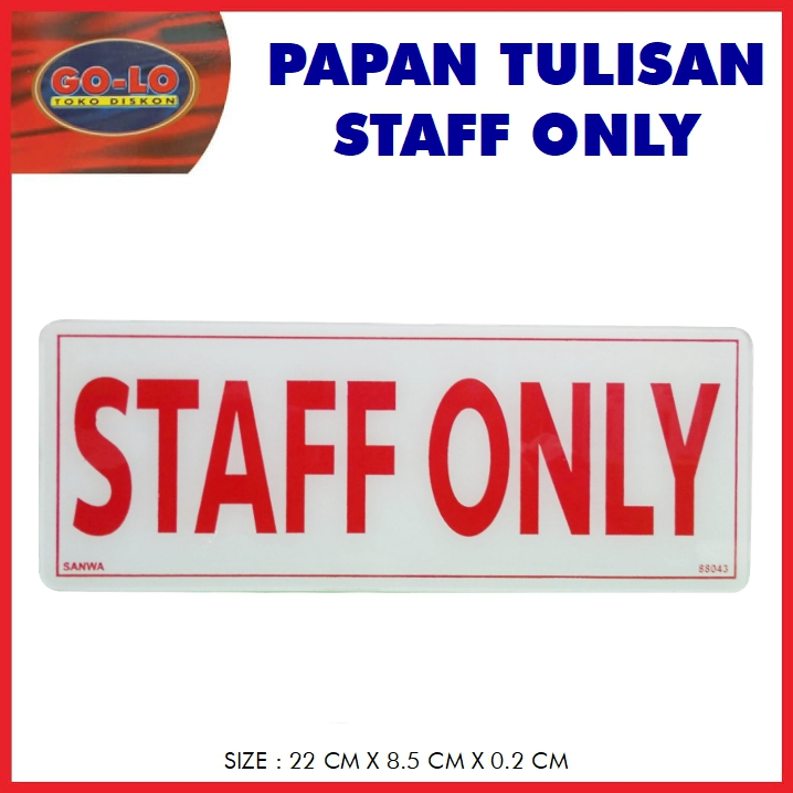

sign board Staff Only akrilik/papan tulisan sansan wawa