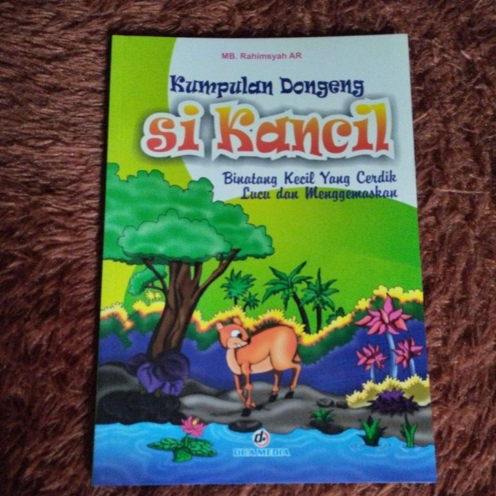 Dongeng Si Kancil fabel anak