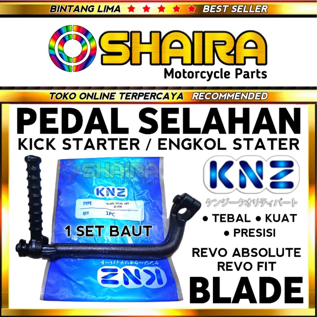 KICK STATER BLADE / REVO ABSOLITE / REVO FIT / ENGKOL STATER REVO ABS / ENGKOLAN BLADE KICK STARTER 
