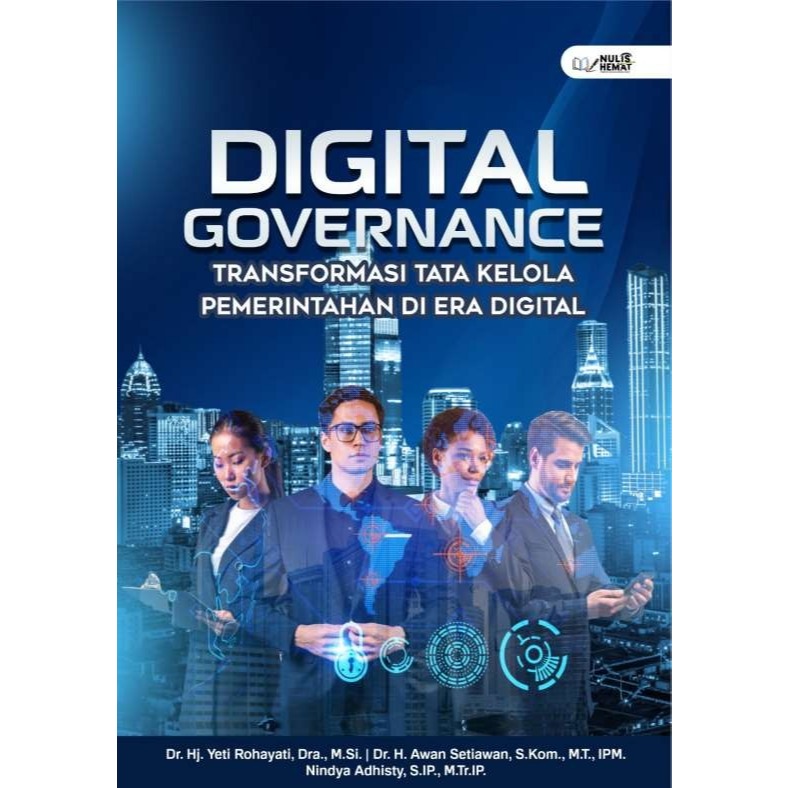 Digital Governance: Transformasi  Tata Kelola Pemerintahan di Era Digital