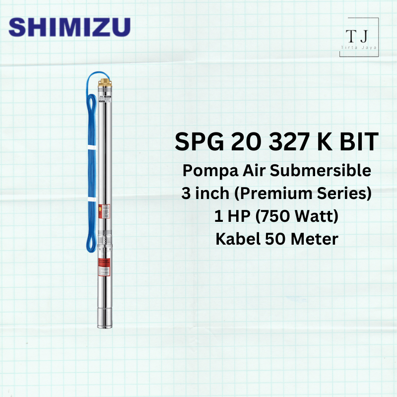 Pompa Air Submersible SHIMIZU SPG 20 327 K BIT 1 HP Kabel Pompa Sible Pompa Satelit