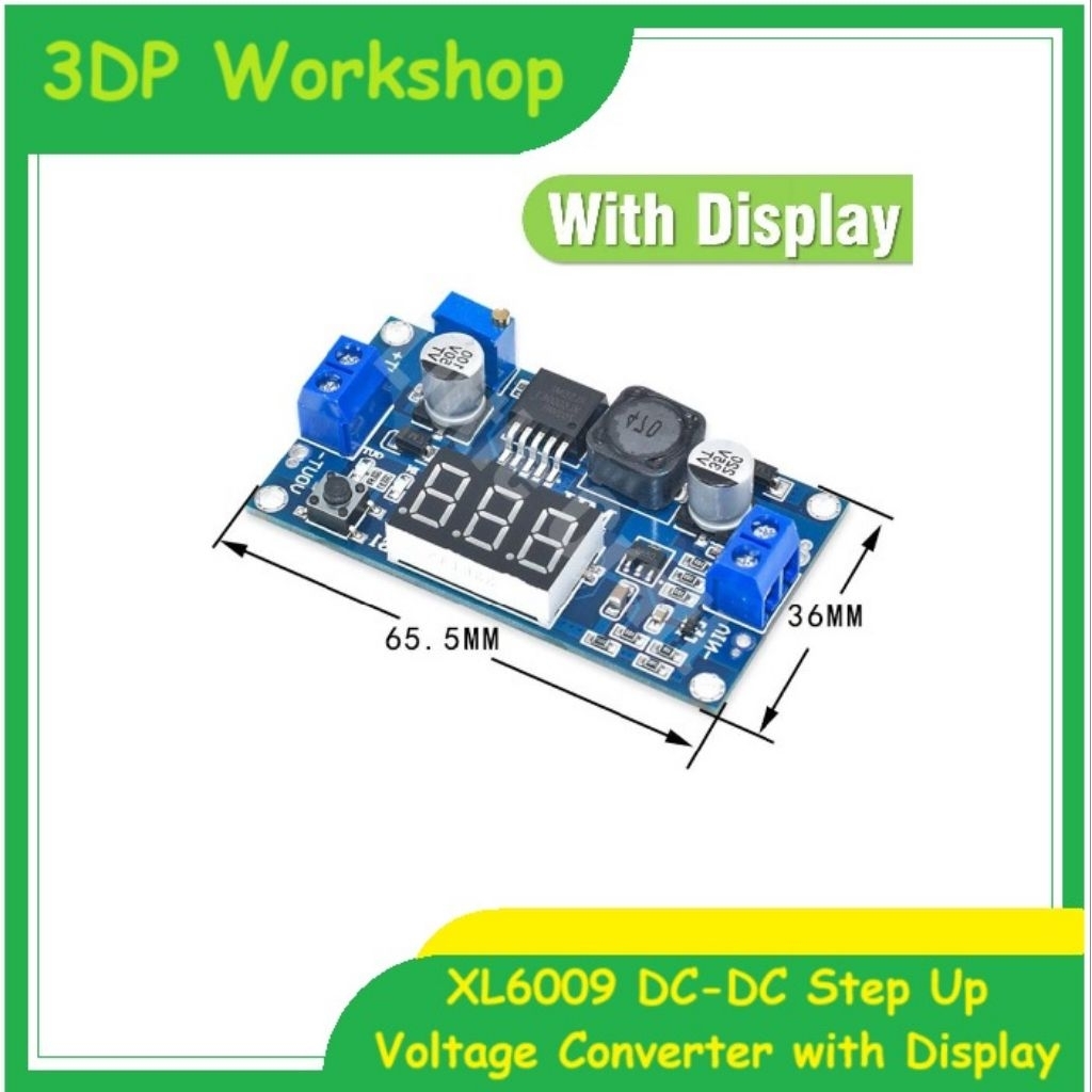 XL6009 DIGITAL DC - DC STEP UP BOOST CONVERTER ADJUSTABLE WITH DISPLAY