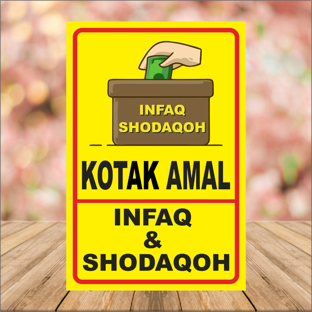 STIKER KOTAK AMAL INFAQ DAN SHODAQOH buat ditoko masjid mushola dll