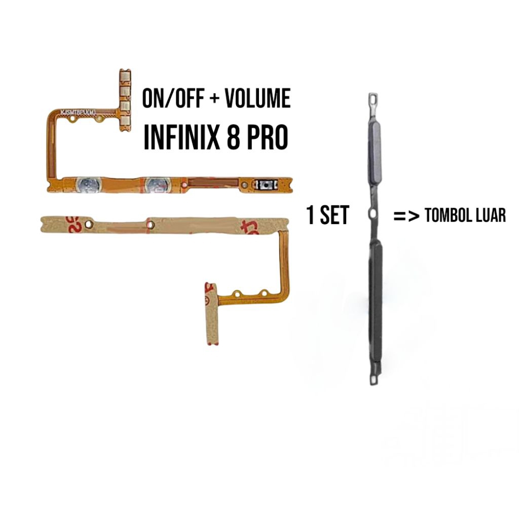 Flexible Power On/Off + Volume Tombol Luar Infinix 8 Pro