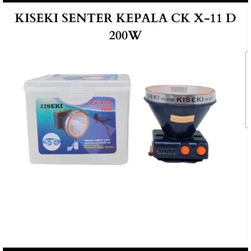 Senter Kepala Selam Kiseki 250w CK X11D