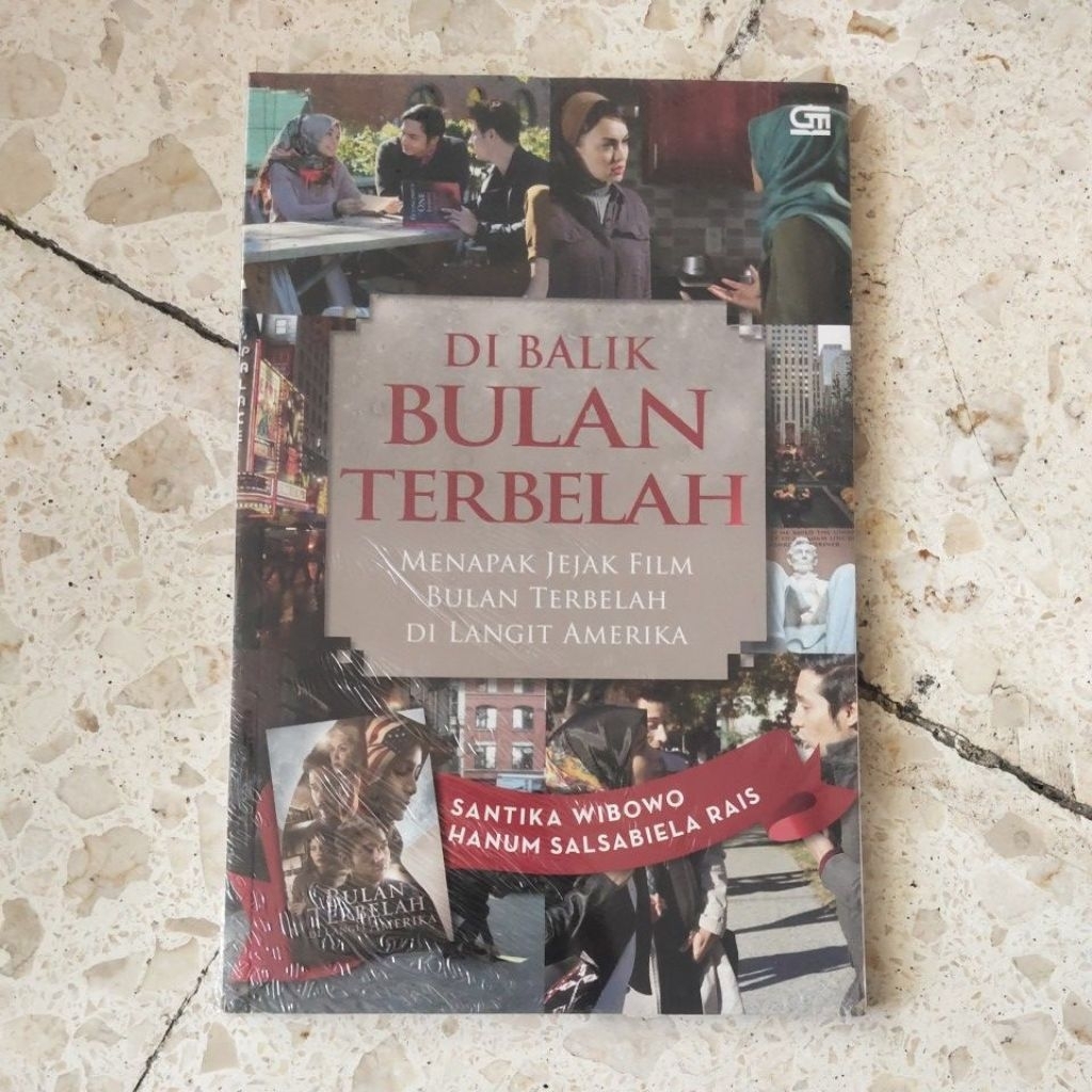 BUKU BACAAN REMAJA / DI BALIK BULAN TERBELAH MENAPAK JEJAK FILM BULAN TERBELAH DI LANGIT AMERIKA / P