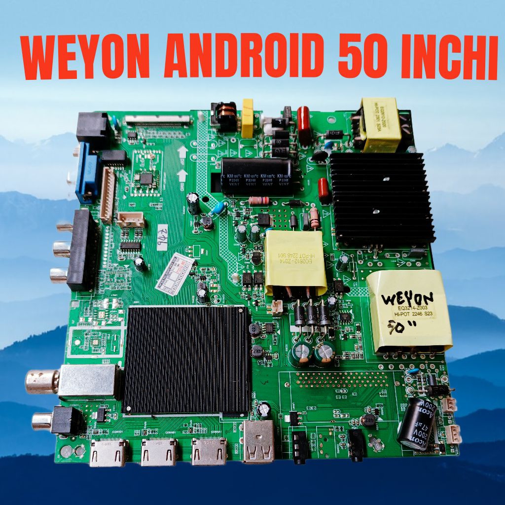 WEYON 50INCHI - MAINBOARD TV WEYON 50IN - MOBO TV WEYON 50INCHI - MOTHERBOARD TV WEYON 50 INCHI