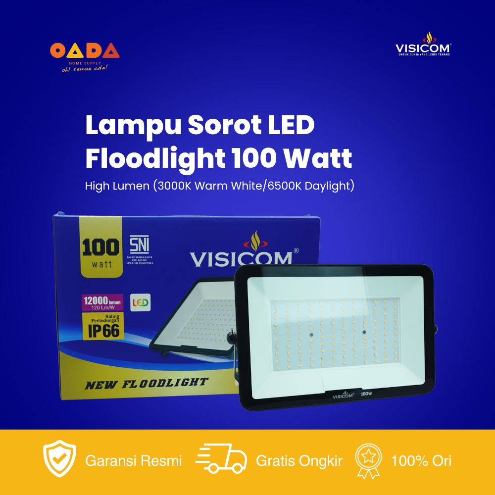 VISICOM LED Flood Light Lampu Sorot Tembak 100W (High Lumen) ORI Garansi 12 Bulan