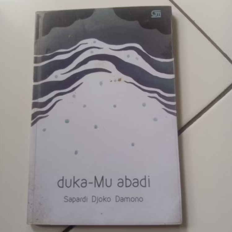 Buku Original Sajak duka - Mu abadi Karya Sapardi Djoko Damono