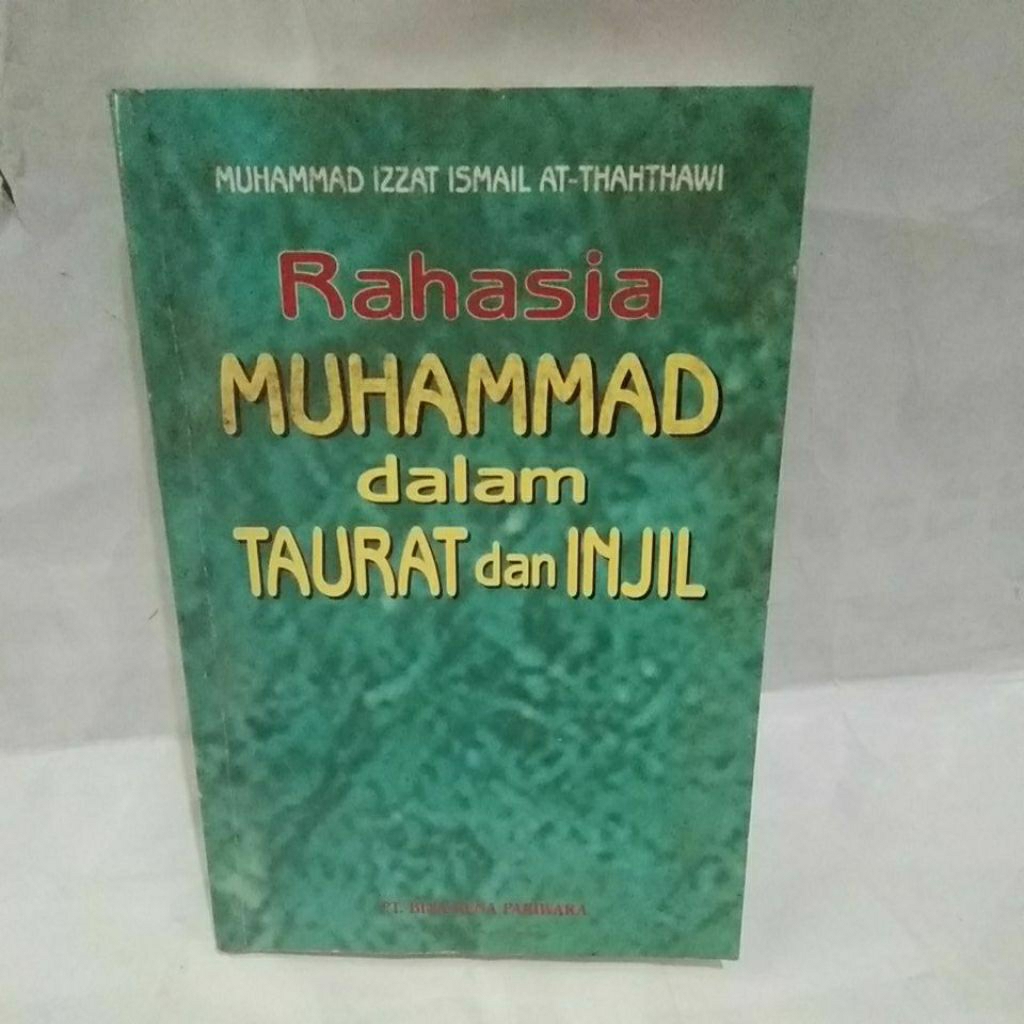 rahasia muhammad dalam taurat dan injil