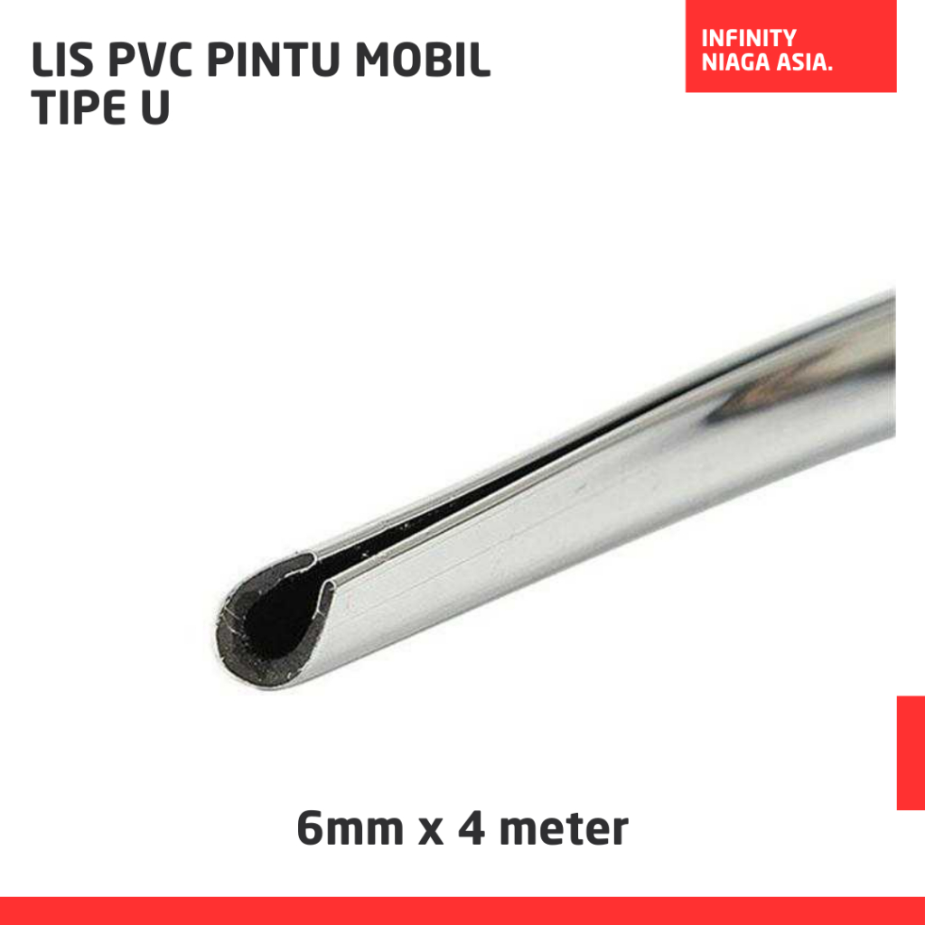INADS Lis U PVC 6mm x 4 Meter / Lis Dekorasi Interior Mobil Moulding Chrome Trim Strip