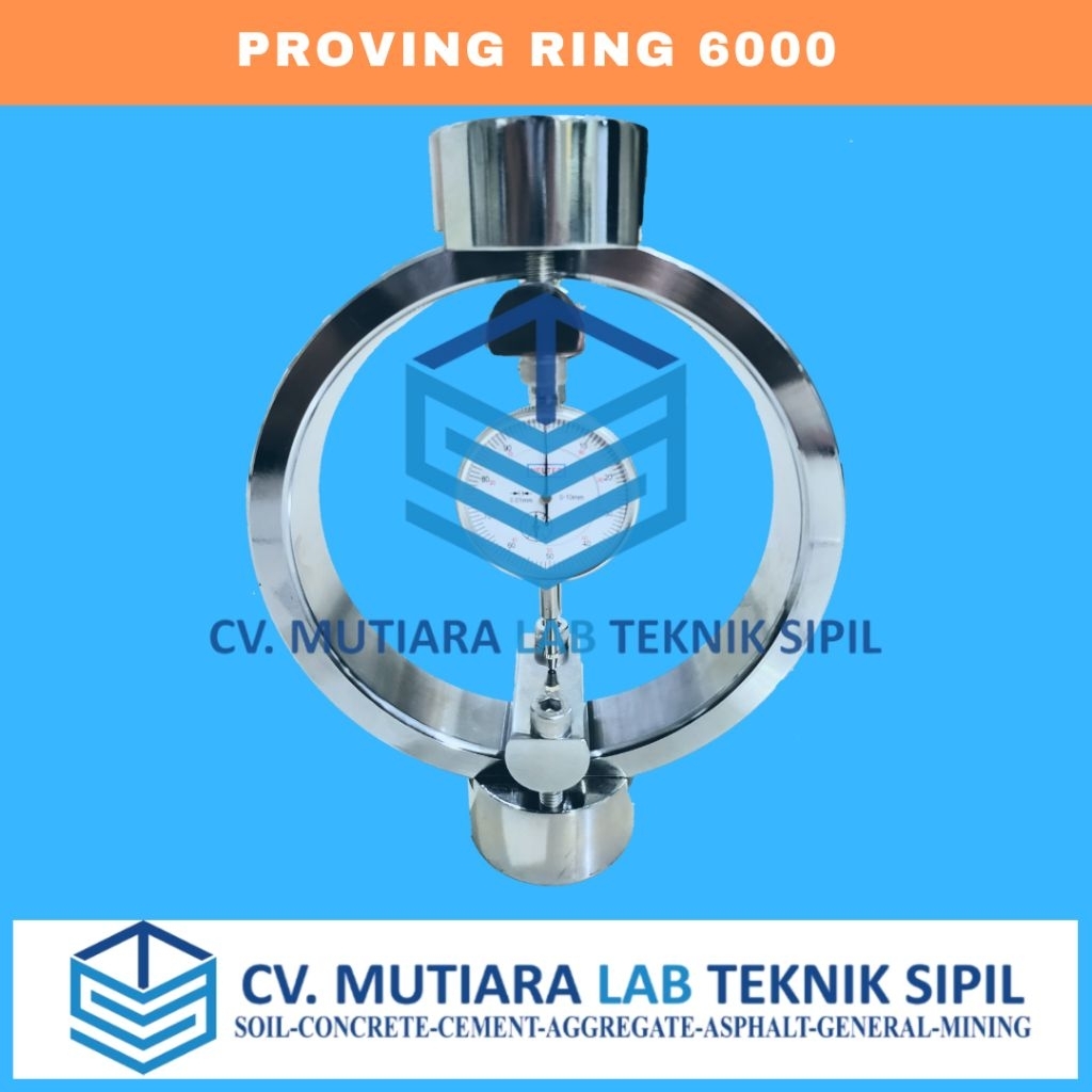 PROVING RING 6000 LBS / TEKNIK SIPIL / LABORATORIUM TEKNIK SIPIL