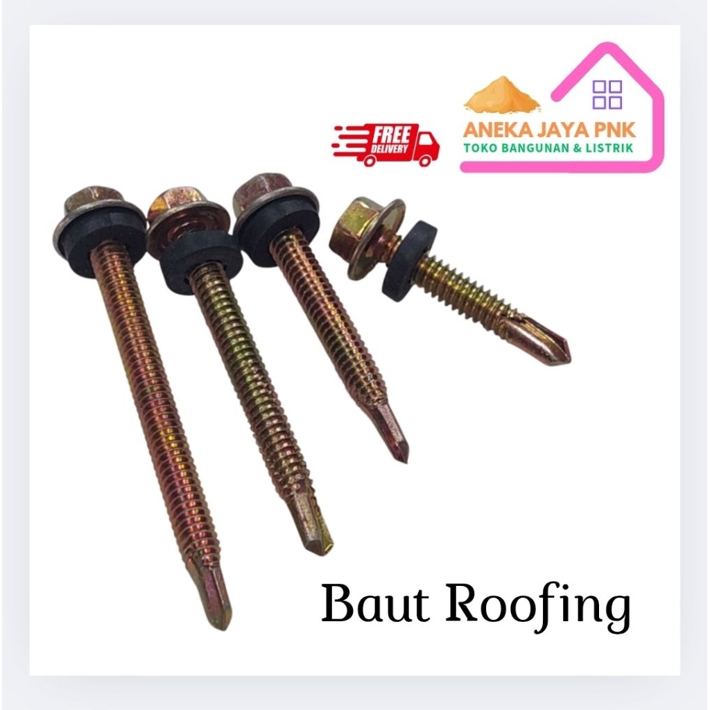 Baut Roofing untuk atap baja ringan