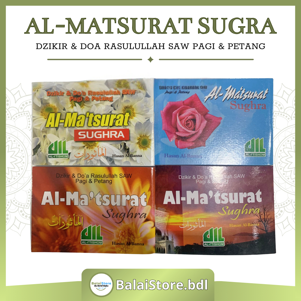 Almatsurat Sughra Buku Dzikir Pagi dan Petang Zikir Pagi Sore Al Matsurat Sugro Penerbit Al Itishom