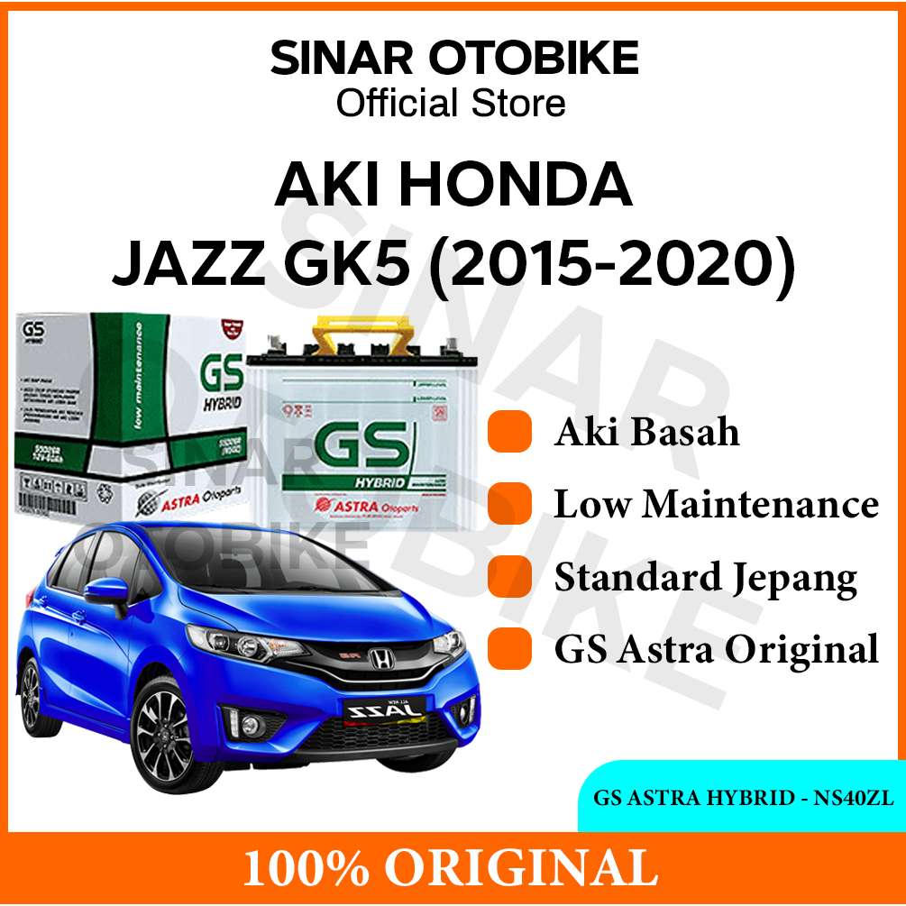 AKI HONDA JAZZ GK5 GS ASTRA HYBRID BASAH NS40ZL