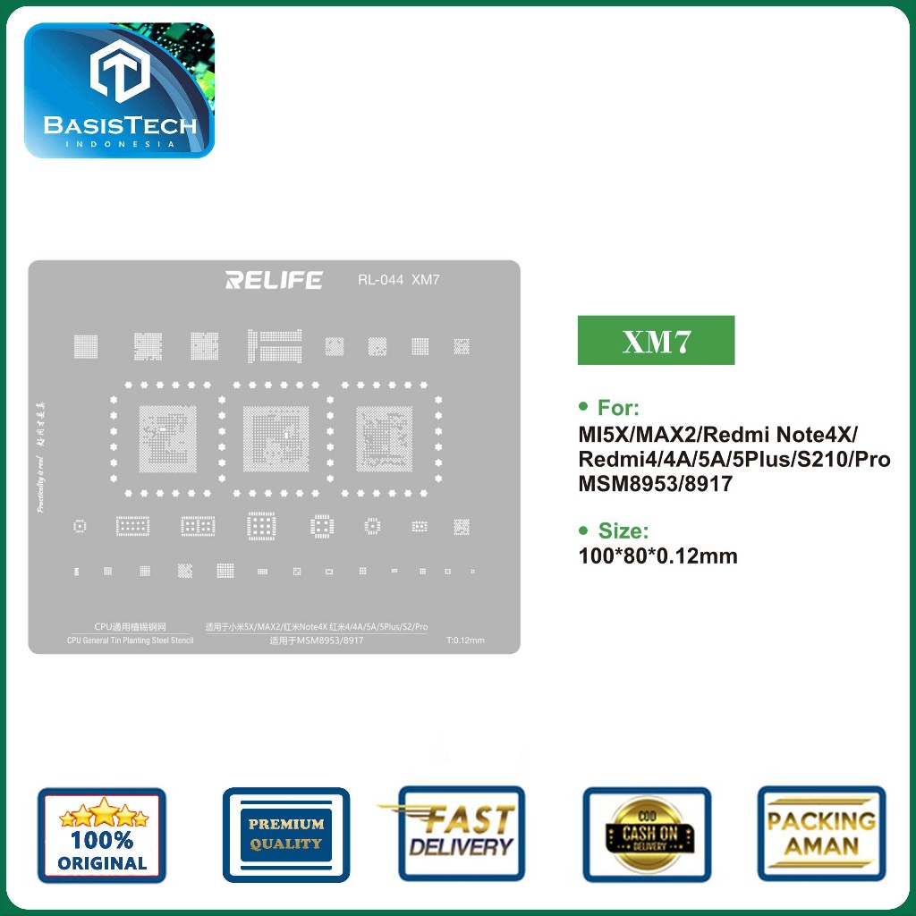 STENCIL PLAT CETAKAN IC BGA CPU REBALLING RELIFE RL-044 XM7 - MI 5X - MAX 2 - NOTE 4X - REDMI 4 4A 5