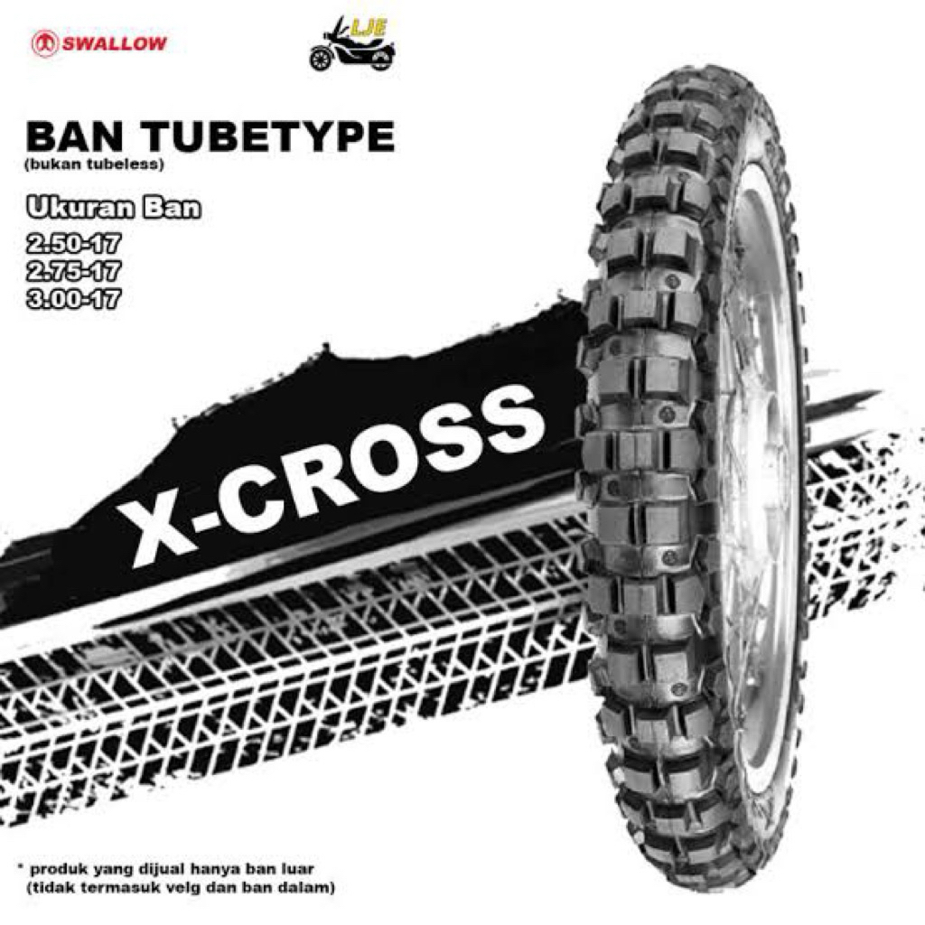 BAN LUAR X CROSS SWL 250 - 17 / 275 - 17 / 300 - 17 SWALLOW