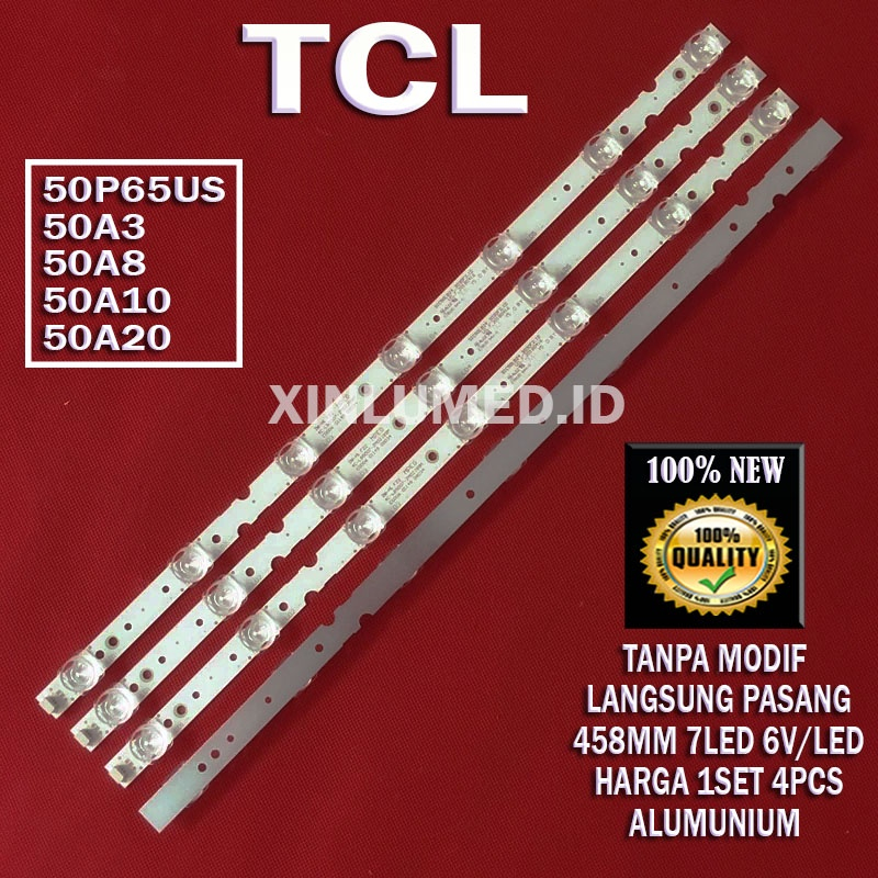 BACKLIGHT TCL L50P65US 50P65US 50 50A3 50A8 50A10 50A20 LAMPU BL LED TV TCL 50 IN