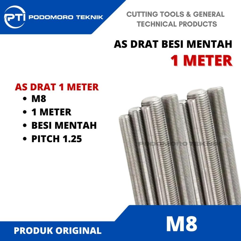 As Drat Besi Mentah M8 Pitch 1.25 Stud Bolts Long Drat 1 Meter