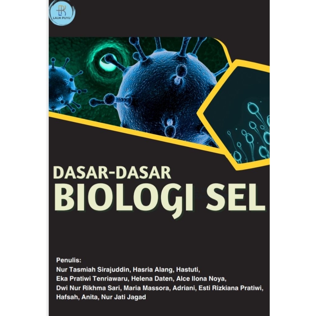 Dasar-Dasar Biologi Sel