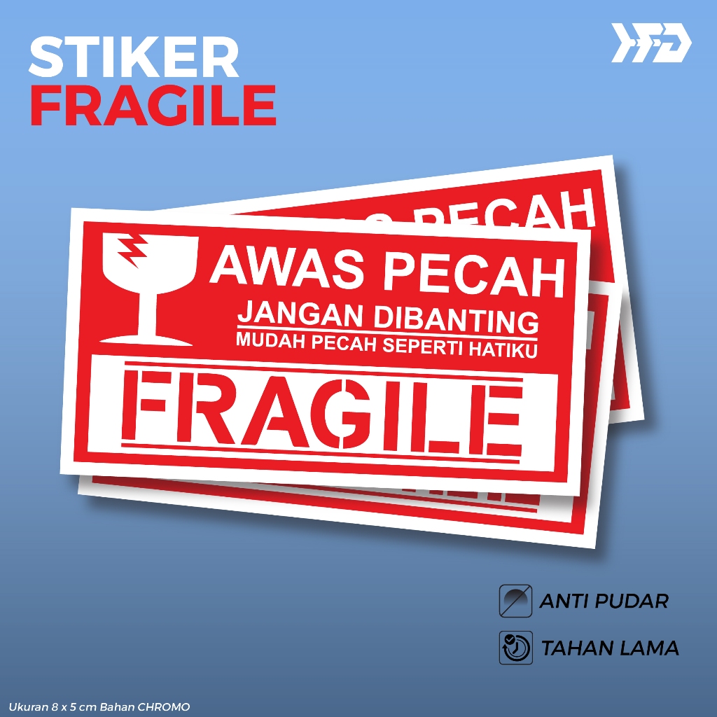 

STICKER FRAGILE [STICKER AWAS PECAH] BAHAN STICKER CROMO