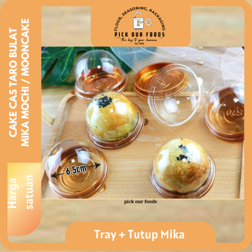 Mika Mochi Bulat | Cake Case Tart Bulat | Mika Mooncake | Mika Box Bulat 6cm
