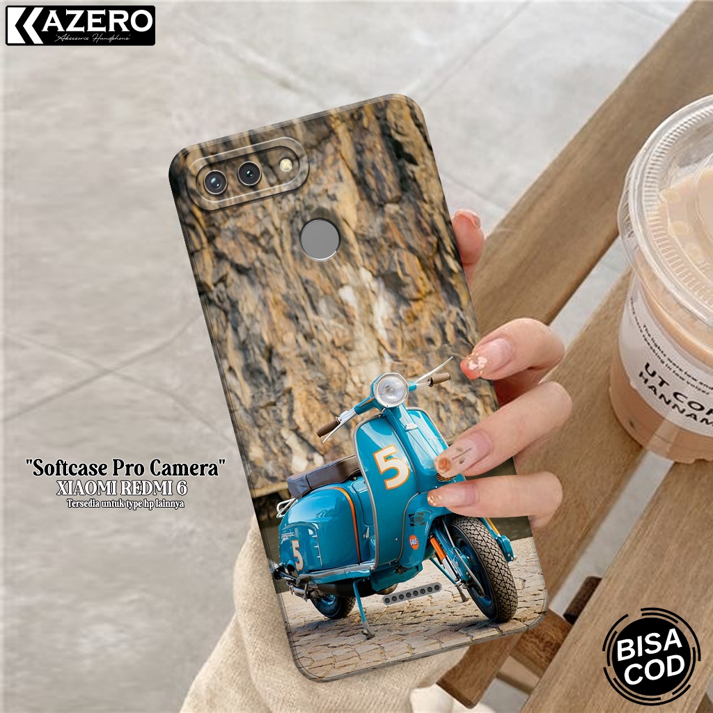 Case XIAOMI REDMI 6 Fashion Case Vespa Softcase XIAOMI REDMI 6 Silikon Pro Camera Kesing XIAOMI REDM