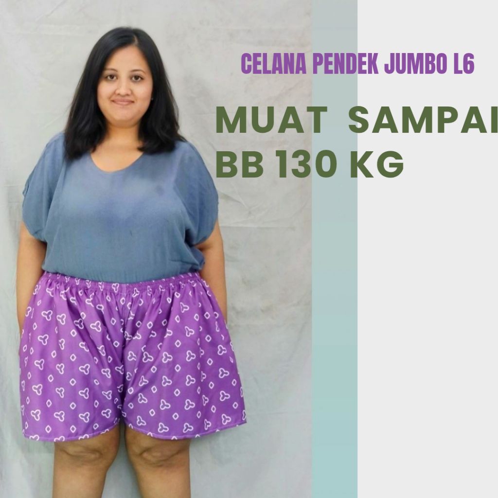 Celana pendek jumbo (MUAT SAMPAI BB 130KG)