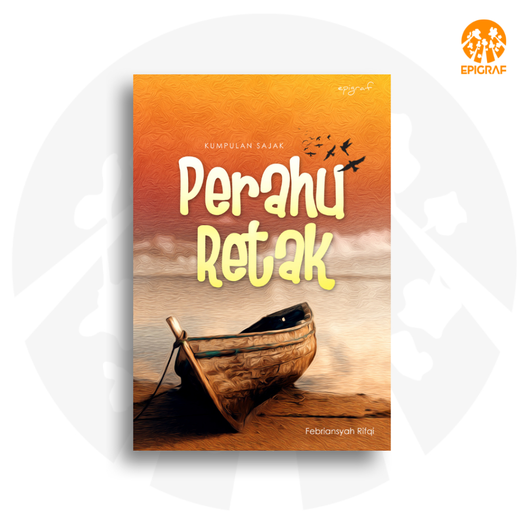 Buku – Perahu Retak – Febriansyah Rifqi