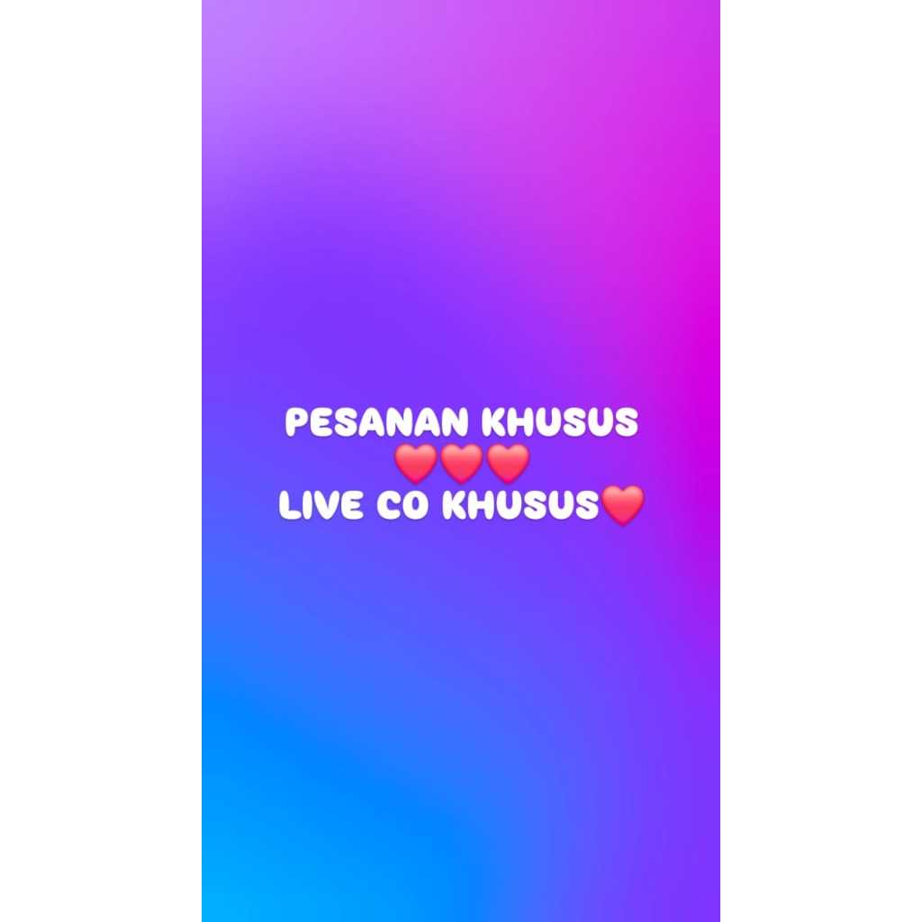 

Pesanan Khus Khusus Mye