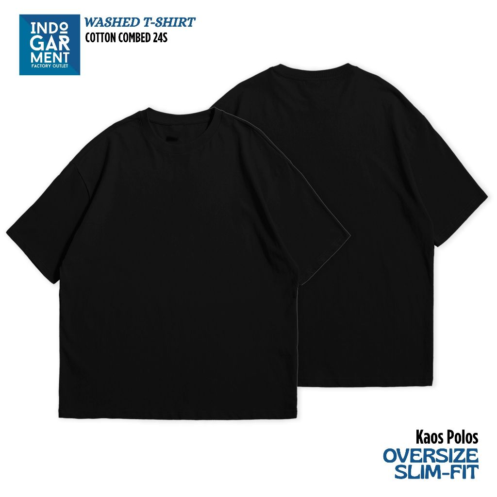 INDOGARMENT Kaos POLOS Oversize Black slimfit stonewash Unisex kaos hitam