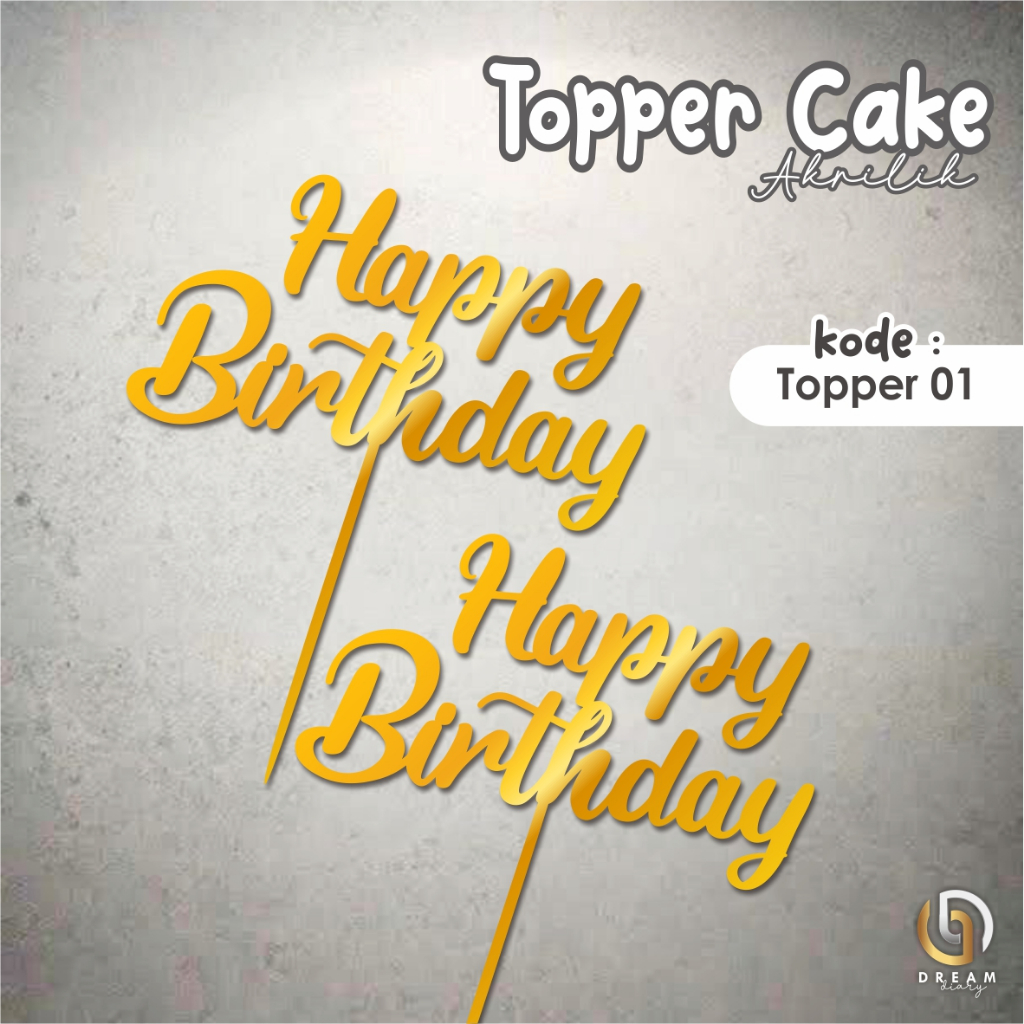 

Topper Birthday Hiasan Tusukan Ulang Tahun Akrilik Cake Kue Pudding Ready