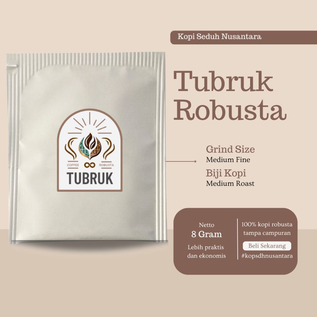 

Kopi Robusta Tubruk Sachet - Kopi Seduh Nusantara