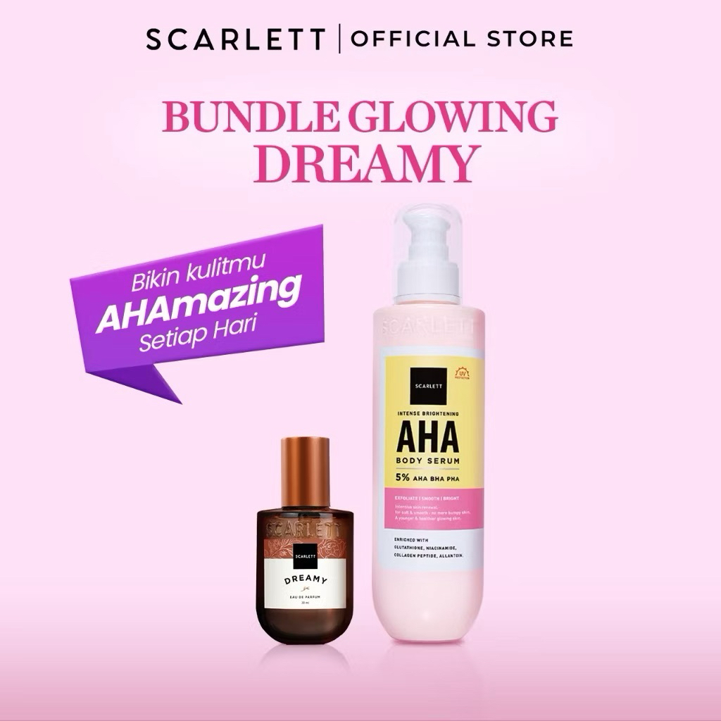 SCARLETT BUNDLING PARFUM DREAMY 30ML // AHA BODY SERUM 250ML ORIGINAL 100%