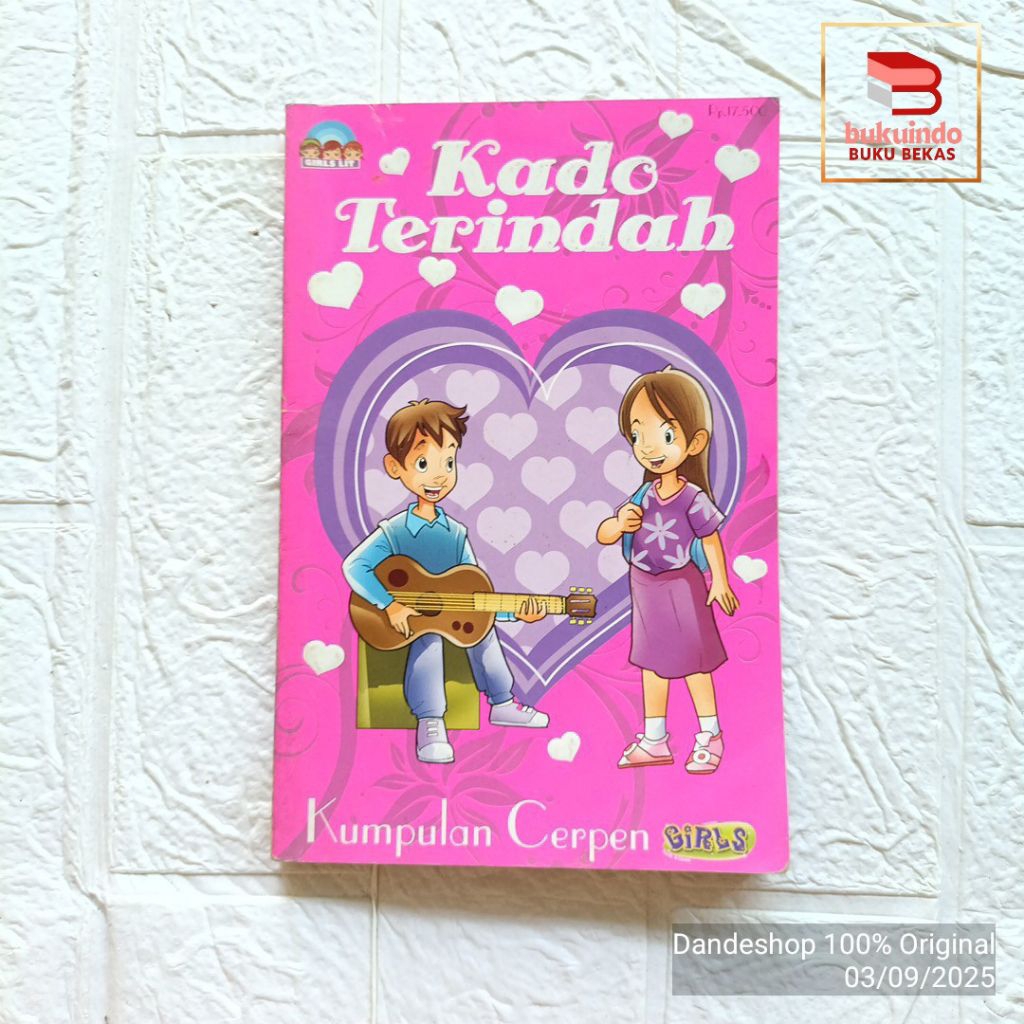 Kado Terindah - Kumpulan Cerpen Majalah GIRLS - Buku Cerita Anak Bekas Preloved