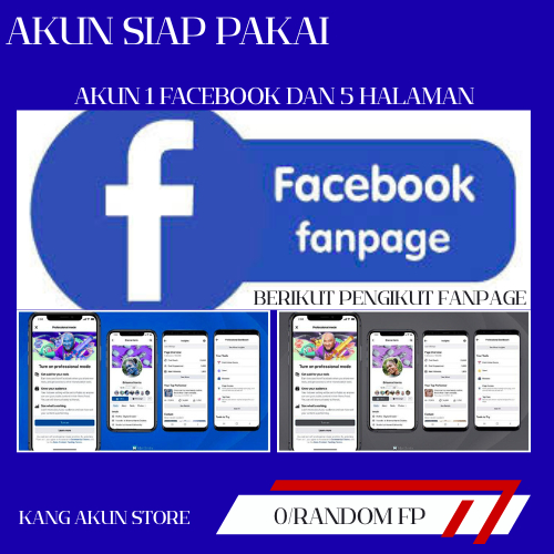 AKUN FB FANPAGE ATAU 5 HALAMAN 0/RANDOM-1K PENGIKUT FP