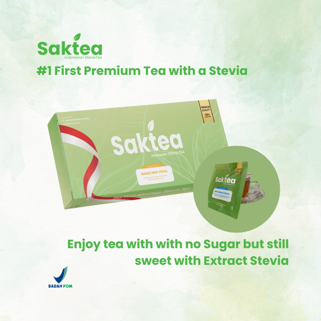 

Saktea Mixology Tea – Teh Sehat dengan Stevia Alami