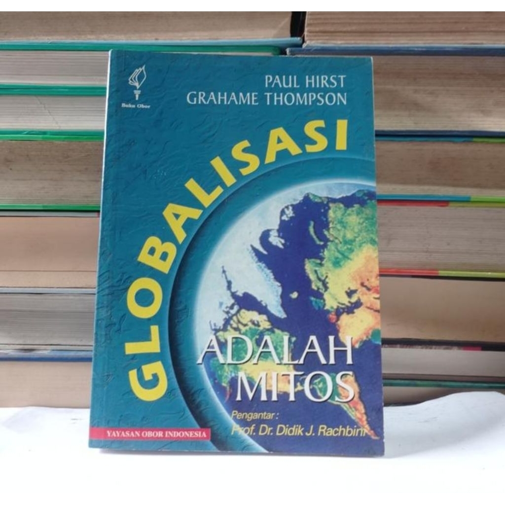 PAUL HIRST - GLOBALISASI ADALAH MITOS