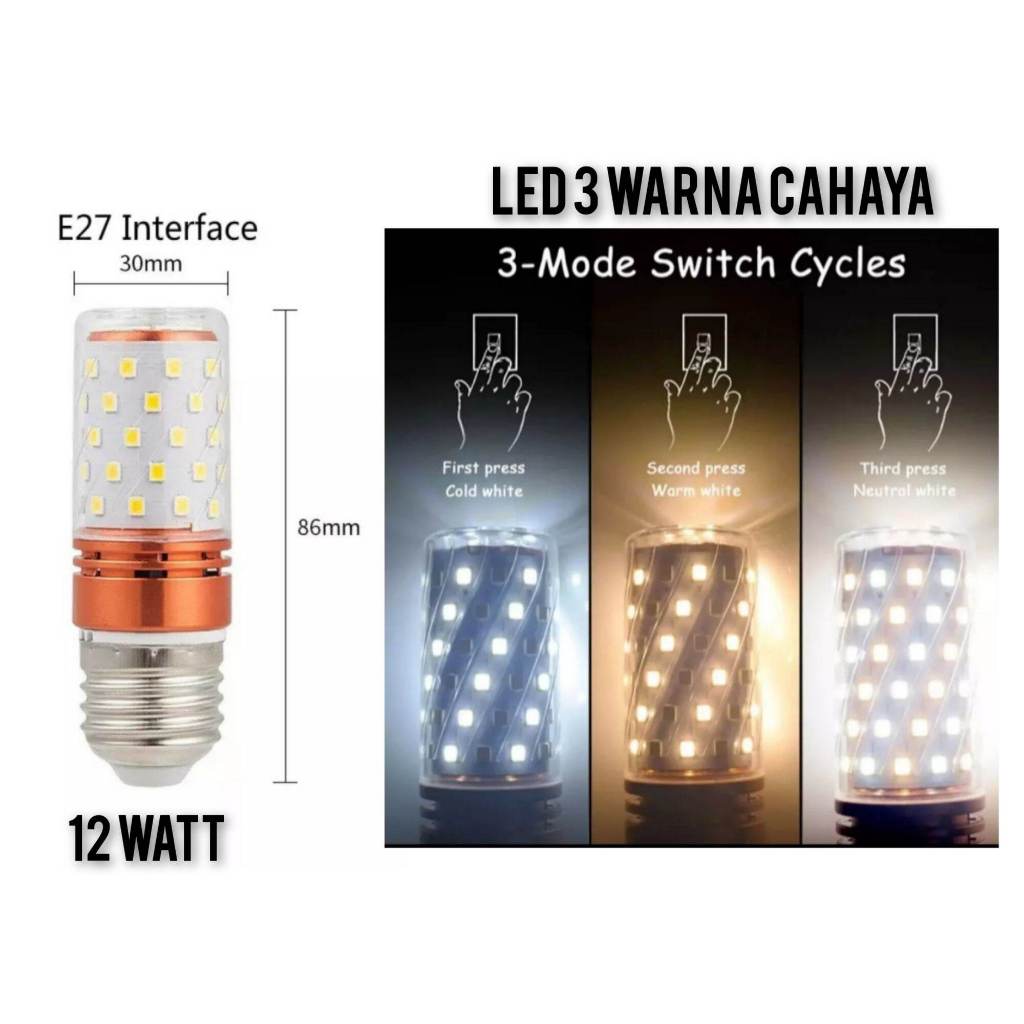 LAMPU HIAS CANDLE LED JAGUNG 3 WARNA 12 WATT FITTING E14/E27