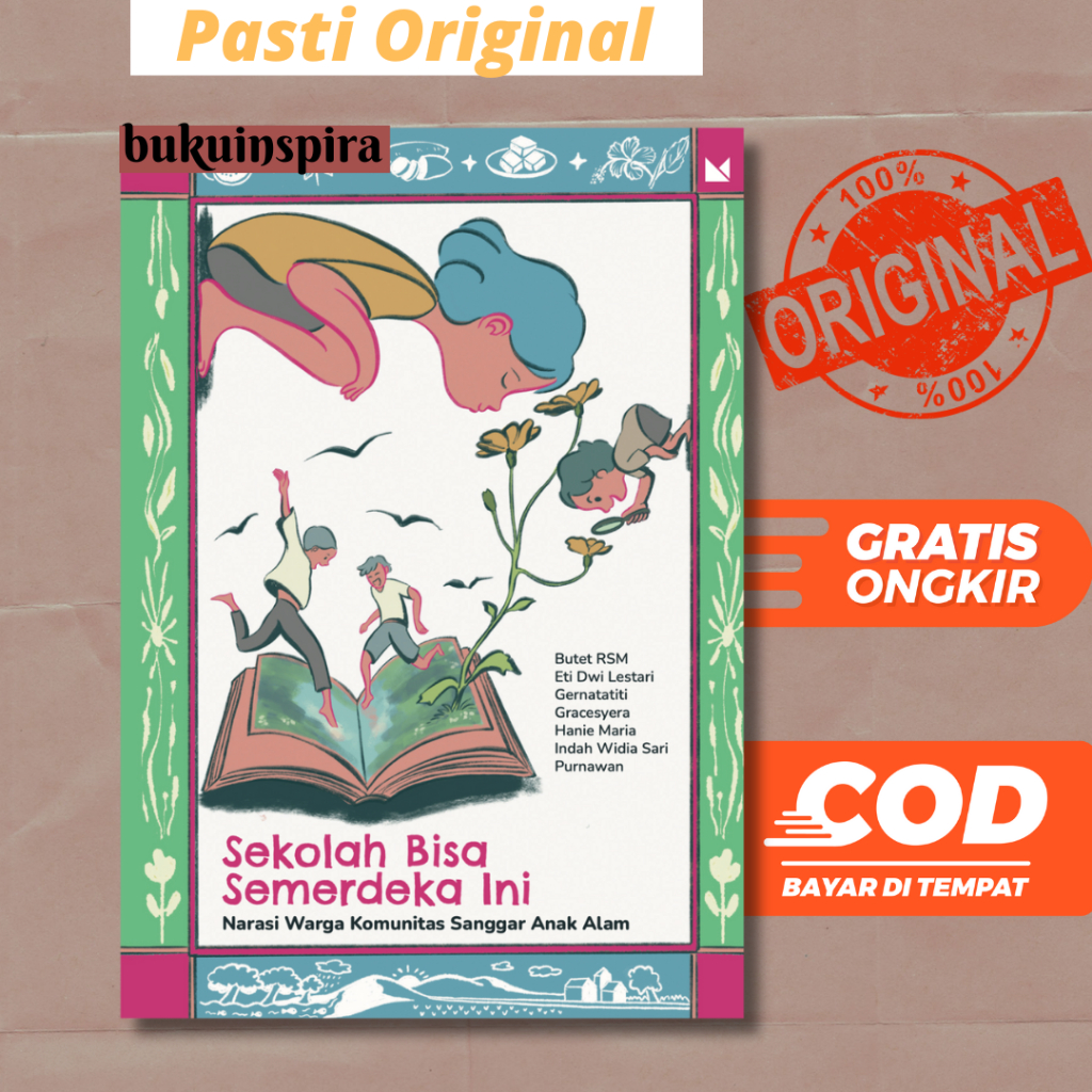 Sekolah Bisa Semerdeka Ini - Sanggar Anak Alam