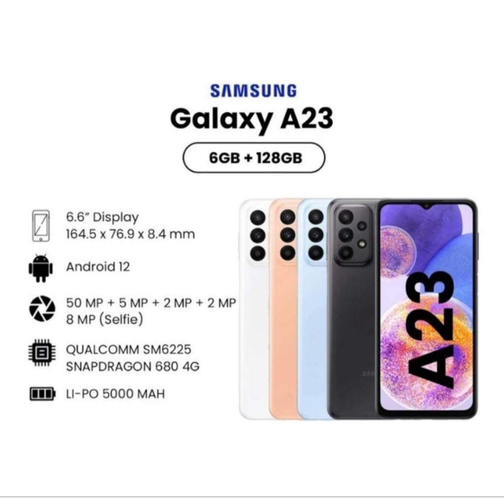 HP SAMSUNG A23 6/128 GB - SAMSUNG A 23 RAM 6GB ROM 128 GB GARANSI RESMI