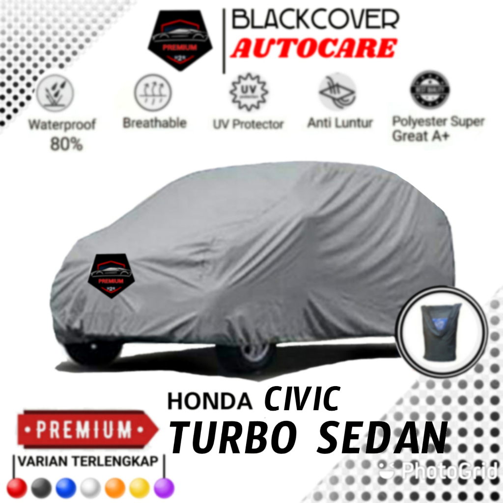 Cover Mobil Honda Sedan Civic gen10 - 11, Cover Mobil Sedan Civic 2016 - 2025, Cover Mobil Premium