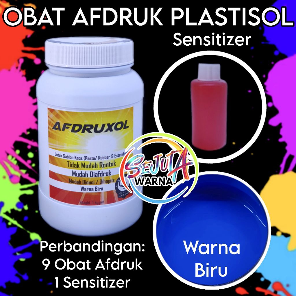

AFDRUXOL OBAT AFDRUK TINTA PLASTISOL BLUE 1 KG SET SENSITIZER