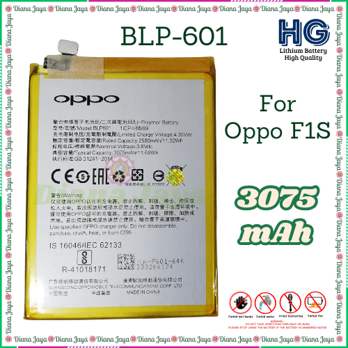 Baterai Oppo F1S / A1601 / BLP-601 ORI HG