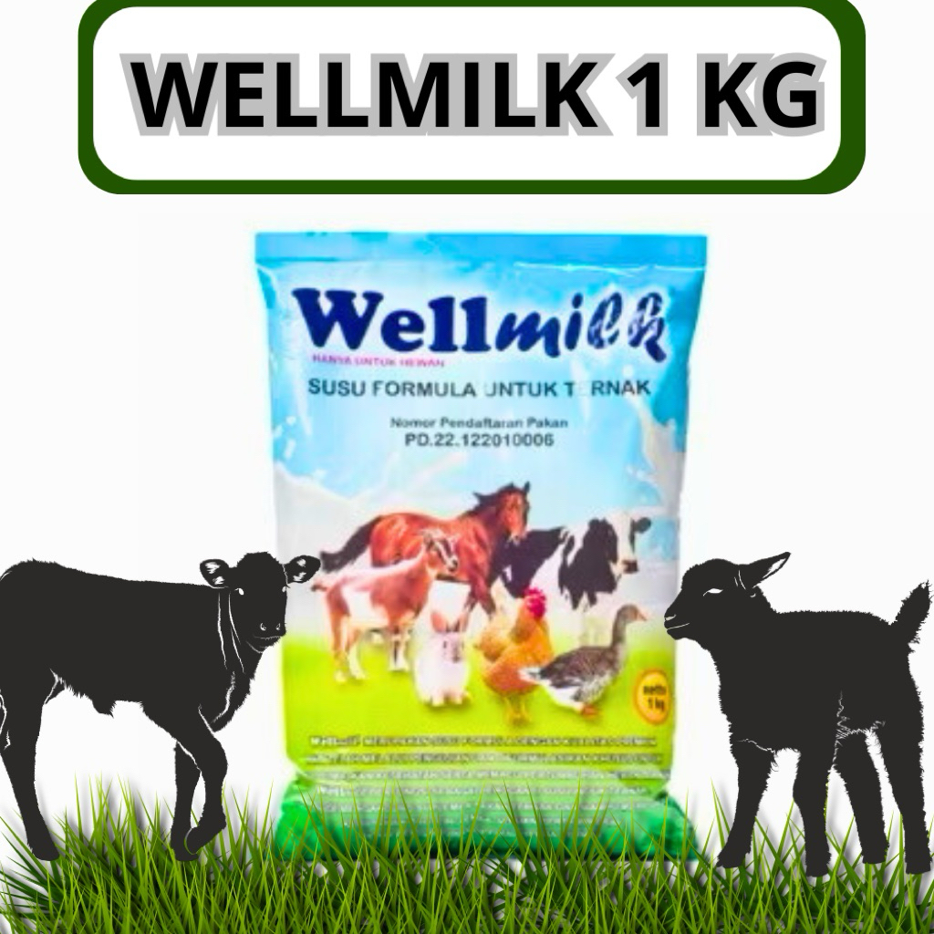 WELLMILK 1KG - Susu Untuk Hewan - Susu Formula Pengganti Susu Induk