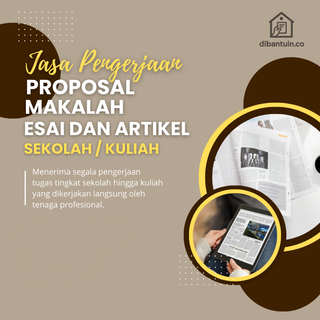JASA PENGERJAAN PROPOSAL/ MAKALAH/ ESAI/ ARTIKEL PENGERJAAN CEPAT