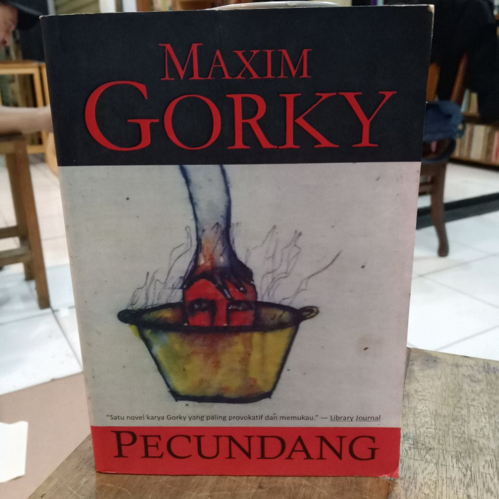 Pecundang - Maxim Gorky