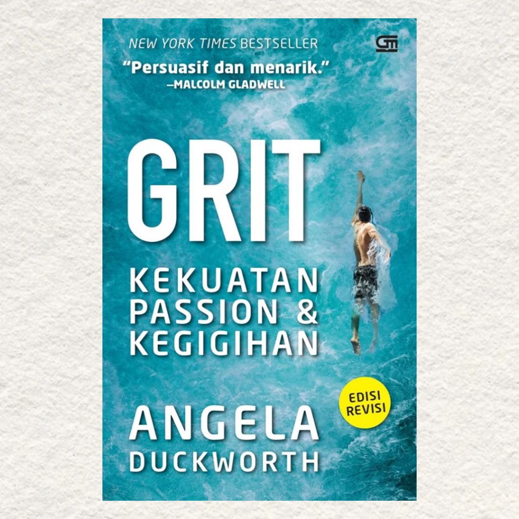 Grit: Kekuatan Passion dan Kegigihan
