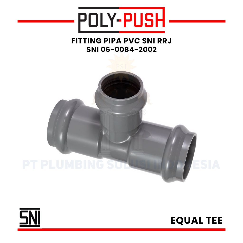 Poly Push Equal Tee Seal Karet PVC SNI 6 Inch / 160 mm PVC SNI Rubber Ring Joint (RRJ)