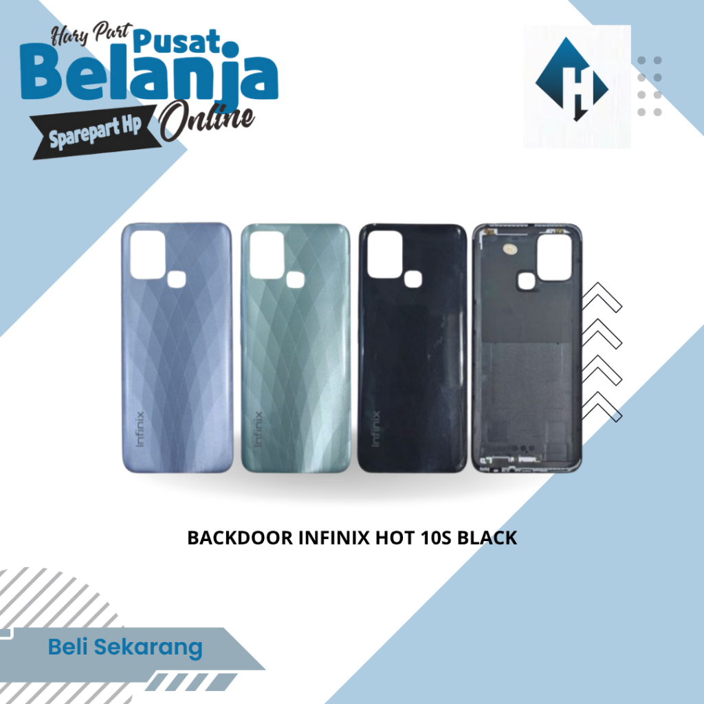 BACKDOOR INFINIX HOT 10S / BACKCOVER INFINIX HOT 10S / CASING BELAKANG INFINIX HOT 10S